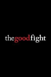 The Good Fight - Posters