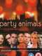 Party Animals : Season 1