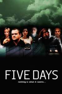 Five Days - Posters