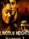 Lincoln Heights : Season 3
