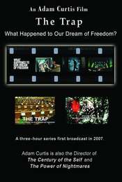 The Trap: What Happened to Our Dream of Freedom Miniseries