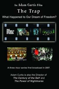 The Trap: What Happened to Our Dream of Freedom - Poster