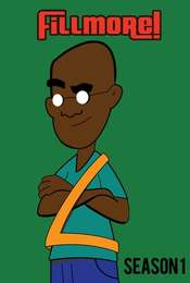 Fillmore! Season 1