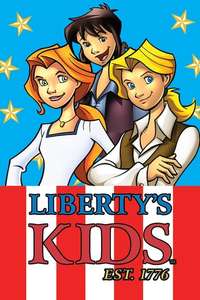Liberty's Kids - Poster