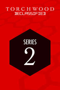 Torchwood Declassified - Posters