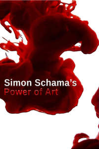 Simon Schama's Power of Art - Poster