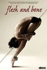 Flesh and Bone - Posters