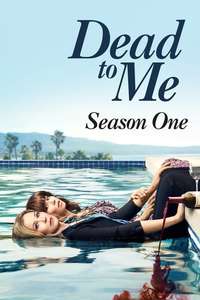 Dead to Me - Posters