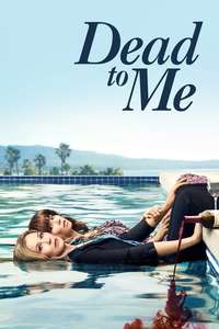 Dead to Me - Posters