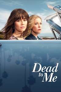 Dead to Me - Posters