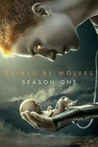 Raised By Wolves HBO Max - Posters