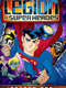 Legion of Super Heroes : Season 1