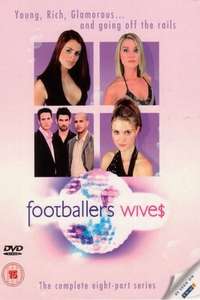 Footballers' Wives - Poster