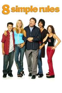 8 Simple Rules - Posters