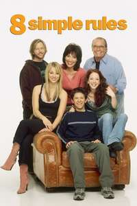 8 Simple Rules - Posters