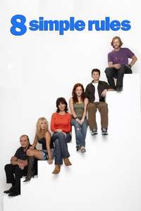 8 Simple Rules - Posters