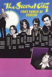 Second City: First Family of Comedy