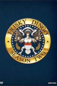 Frisky Dingo - Poster