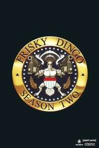 Frisky Dingo - Poster