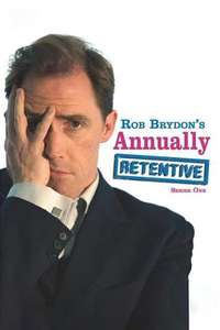 Rob Brydon's Annually Retentive - Poster