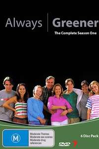 Always Greener - Poster