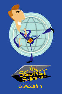 The Secret Show - Poster