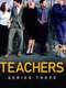 Teachers : Season 3