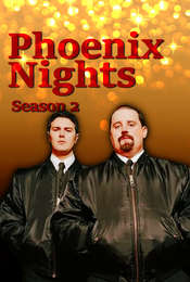 Phoenix Nights Season 2