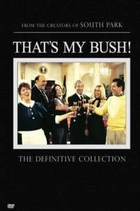 That's My Bush! - Poster