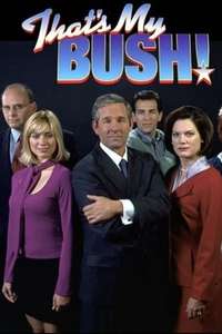 That's My Bush! - Poster