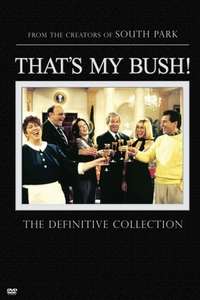 That's My Bush! - Poster