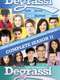 Degrassi : Season 11