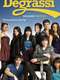Degrassi : Season 12