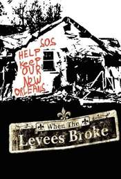 When the Levees Broke: A Requiem in Four Acts Season 1