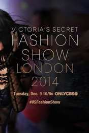 Victoria's Secret Fashion Show Victoria's Secret Fashion Show 2014
