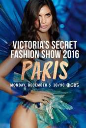 Victoria's Secret Fashion Show Victoria's Secret Fashion Show 2016