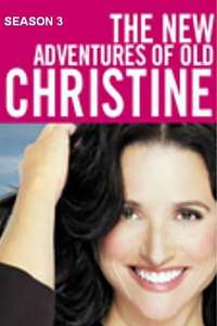 The New Adventures of Old Christine - Poster