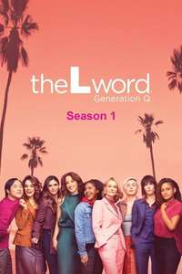 The L Word: Generation Q - Posters