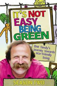 It's Not Easy Being Green - Poster