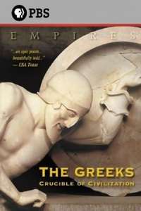 The Greeks: Crucible of Civilization - Poster