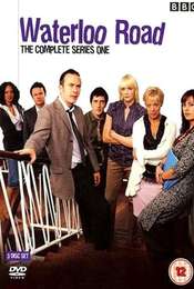 Waterloo Road Series 1