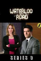 Waterloo Road Series 9