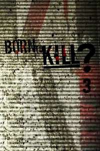 Born to Kill? - Poster