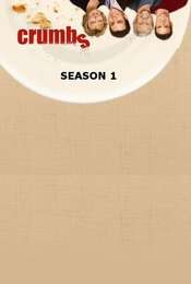 Crumbs Season 1