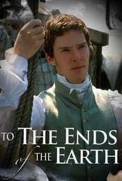 To the Ends of the Earth Season 1