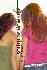 South of Nowhere - Poster