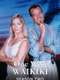 One West Waikiki : Season 2