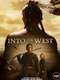 Into the West : Season 1