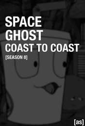 Space Ghost Coast to Coast Season 8