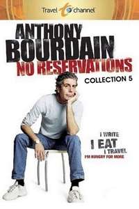Anthony Bourdain: No Reservations - Posters